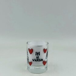 İYİ Kİ VARSIN KALPLER-SHOT BARDAĞI - ŞEFFAF - 