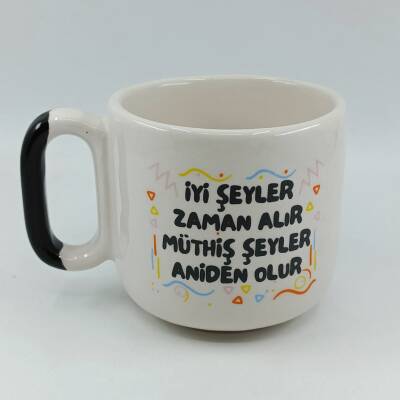 İYİ ŞEYLER ZAMAN ALIR - ARYA ÇAY FİNCANI - SİYAH SAP - 1