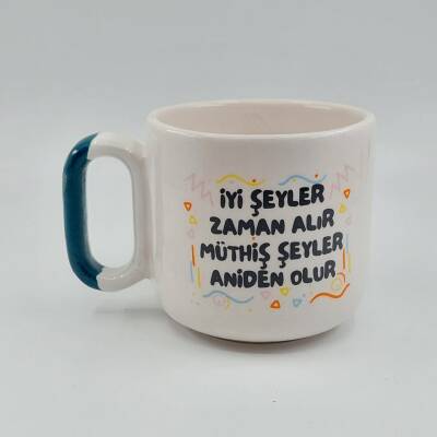 İYİ ŞEYLER ZAMAN ALIR - ARYA ÇAY FİNCANI - YEŞİL SAP - 1