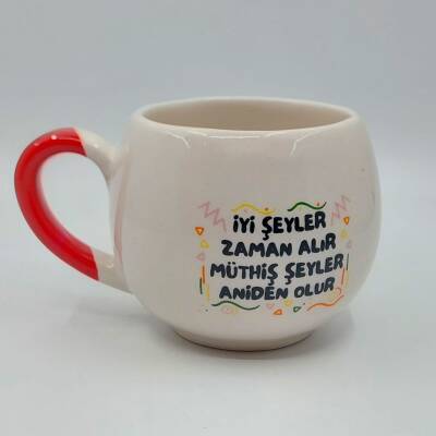 İYİ ŞEYLER ZAMAN ALIR - BALON KUPA - KIRMIZI SAP - 1