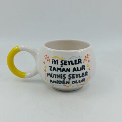 İYİ ŞEYLER ZAMAN ALIR - BALONCUK KUPA - SARI SAP - 