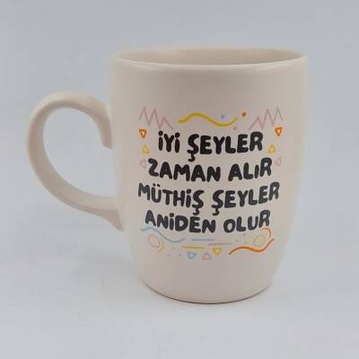 İYİ ŞEYLER ZAMAN ALIR - OVAL KUPA - TRANSPARAN SAP - 1