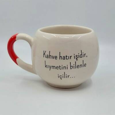 KAHVE HATIR İŞİDİR - BALON KUPA - KIRMIZI SAP - 1