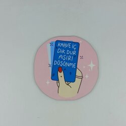 KAHVE İÇ DİK DUR-AHŞAP BARDAK ALTLIĞI - TEKLİ - 