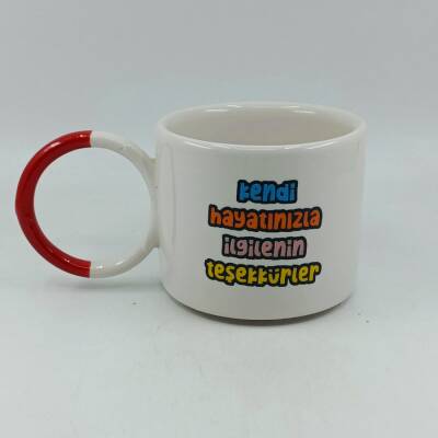 KENDİ HAYATINIZLA İLGİLENİN - O KUPA - KIRMIZI SAP - 1