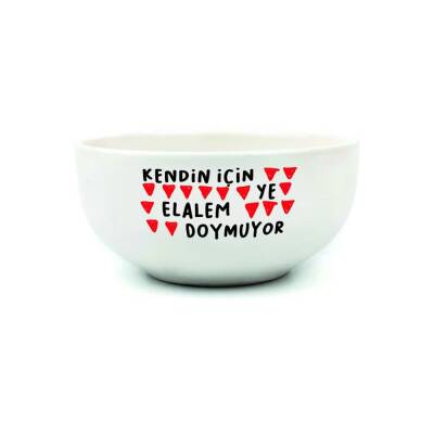 KENDİN İÇİN YE ELALEM DOYMUYOR ÜÇGENLİ-KASE - TRANSPARAN GÖVDE - 1