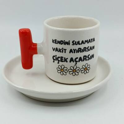 KENDİNİ SULAMAYA VAKİT AYIRIRSAN-T TÜRK KAHVESİ FİNCANI - TURUNCU SAP - 1