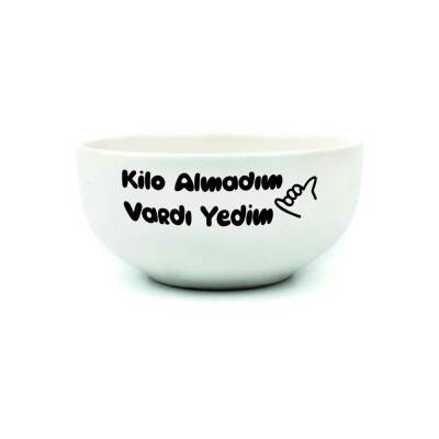 KİLO ALMADIM VARDI YEDİM-KASE - TRANSPARAN GÖVDE - 1