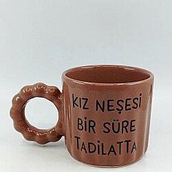 KIZ NEŞESİ BİR SÜRE TADİLATTA-PRENSES KUPA - KAHVERENGİ GÖVDE KAHVERENGİ SAP - 