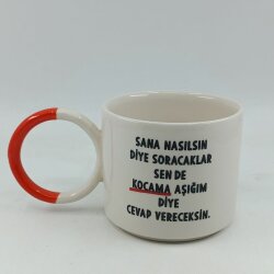 KOCAMA AŞIĞIM DİYE CEVAP-O KUPA - TURUNCU SAP - 