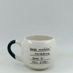 KÜÇÜK MOLALAR VEREBİLİRSİN-BALON KUPA - YEŞİL SAP - 