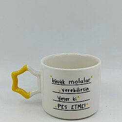 KÜÇÜK MOLALAR VEREBİLİRSİN-YILDIZ KUPA - SARI SAP - 
