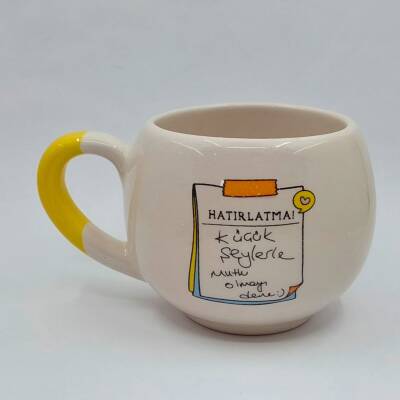 KÜÇÜK ŞEYLERLE MUTLU OLMAYI DENE - BALON KUPA - SARI SAP - 1