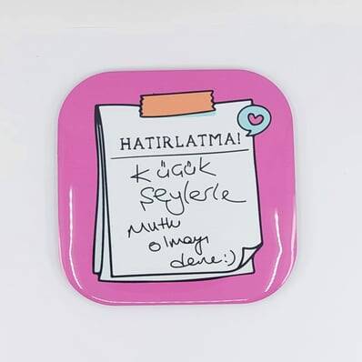 KÜÇÜK ŞEYLERLE MUTLU OLMAYI DENE-PARLAK BARDAK ALTLIĞI - TEKLİ - 1