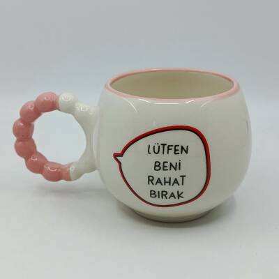 LÜTFEN BENİ RAHAT BIRAK-PUF KUPA - PEMBE SAP PEMBE TURNET - 1