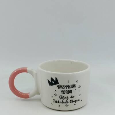 MÜKEMMELLİK YORDU BİRAZ DA-DÜĞÜM KUPA - PEMBE SAP - 1