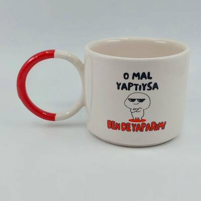 O MAL YAPTIYSA BEN DE YAPARIM-O KUPA - KIRMIZI SAP - 1