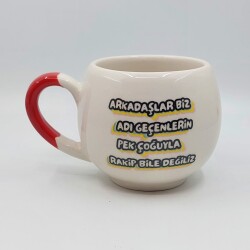 RAKİP BİLE DEĞİLİZ - BALON KUPA - KIRMIZI SAP - 