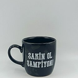 SAKİN OL ŞAMPİYON !-KAMPANYALI KUPA - BODUR SİYAH - 