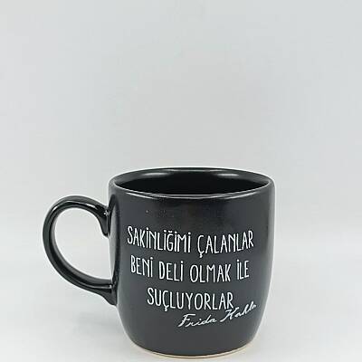 SAKİNLİĞİMİ ÇALANLAR -KAMPANYALI KUPA - BODUR SİYAH - 1