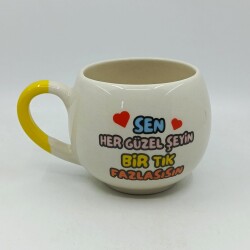 SEN HER GÜZEL ŞEYİN Bİ TIK - BALON KUPA - SARI SAP - 