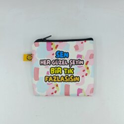 SEN HER GÜZEL ŞEYİN Bİ TIK-BOZUK PARA CÜZDANI - TEKLİ - 