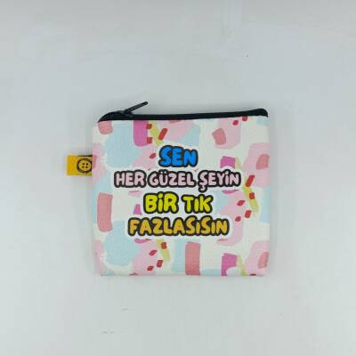SEN HER GÜZEL ŞEYİN Bİ TIK-BOZUK PARA CÜZDANI - TEKLİ - 1