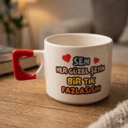 SEN HER GÜZEL ŞEYİN Bİ TIK-KALP KUPA - KIRMIZI SAP - 