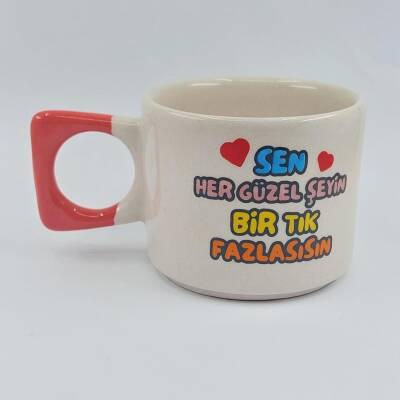 SEN HER GÜZEL ŞEYİN Bİ TIK-KARE KUPA - KIRMIZI SAP - 1