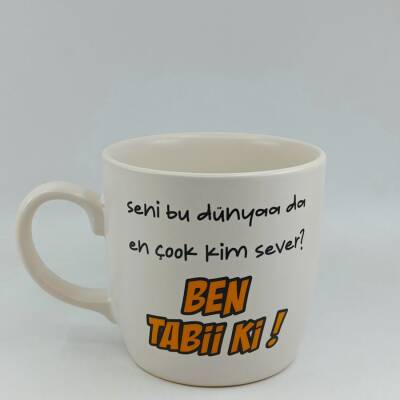 SENİ BU DÜNYADA EN ÇOK -BODUR KUPA - TRANSPARAN - 1