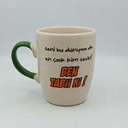 SENİ BU DÜNYADA EN ÇOK -OVAL KUPA - YEŞİL SAP - 