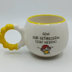 SENİ GERİ GETİRECEĞİM-PUF KUPA - SARI SAP SARI TURNET - 