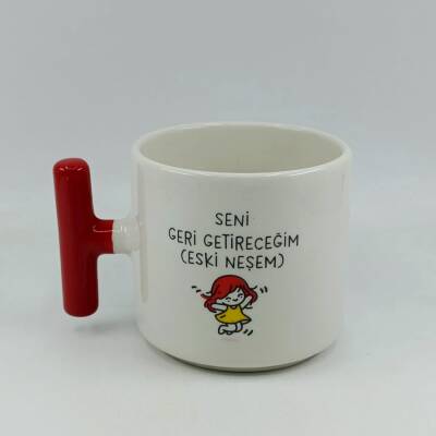 SENİ GERİ GETİRECEĞİM-T KUPA - KIRMIZI SAP - 1