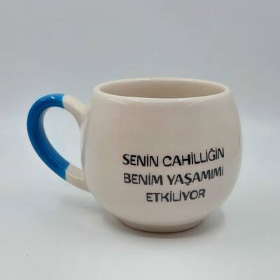 SENİN CAHİLLİĞİN-BALON KUPA - AÇIK MAVİ SAP - 1