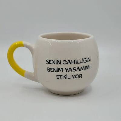 SENİN CAHİLLİĞİN-BALON KUPA - SARI SAP - 1