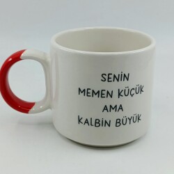 SENİN MEMEN KÜÇÜK-D KUPA - KIRMIZI SAP - 