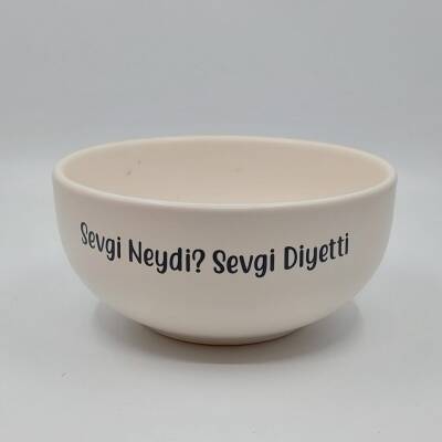 SEVGİ NEYDİ SEVGİ DİYETTİ-KASE - TRANSPARAN GÖVDE - 1