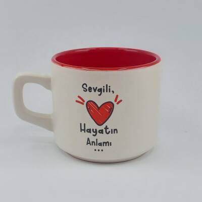 SEVGİLİ; HAYATIN ANLAMI - VENUS KUPA - KIRMIZI İÇ - 1