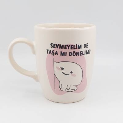 SEVMEYELİM DE TAŞA MI DÖNELİM - OVAL KUPA - TRANSPARAN SAP - 1