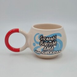 SIRADAN BİRİYİM AMA ÖN - BALONCUK KUPA - KIRMIZI SAP - 