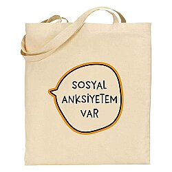 SOSYAL ANKSİYETEM VAR-BEZ ÇANTA - TEKLİ - 