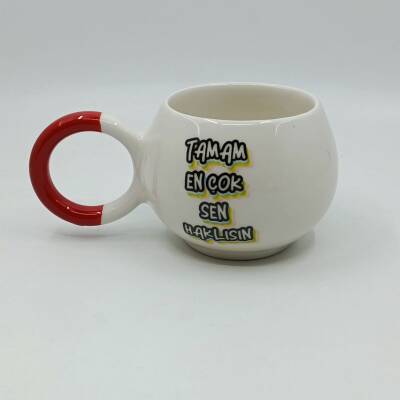 TAMAM EN ÇOK SEN HAKLISIN - BALONCUK KUPA - KIRMIZI SAP - 1