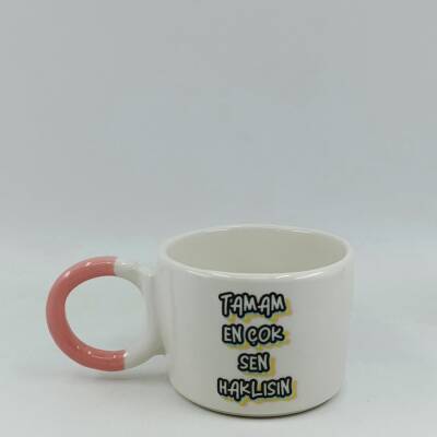 TAMAM EN ÇOK SEN HAKLISIN-DÜĞÜM KUPA - PEMBE SAP - 1