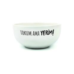 TOKUM AMA YERİM!-KASE - TRANSPARAN GÖVDE - 