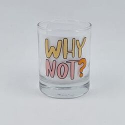 WHY NOT?-SHOT BARDAĞI - ŞEFFAF - 