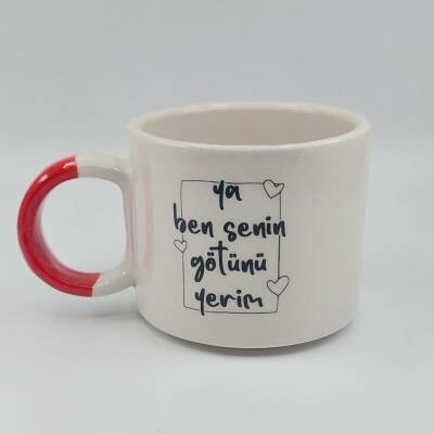 YA BEN SENİN GÖTÜNÜ YERİM-D KUPA - KIRMIZI SAP - 1