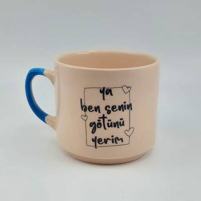 YA BEN SENİN GÖTÜNÜ YERİM-MİSTİK KUPA - MAVİ SAP - 1