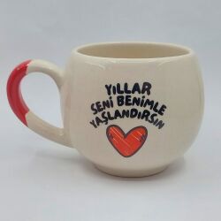 YILLAR SENİ BENİMLE YAŞLAN - BALON KUPA - KIRMIZI SAP - 