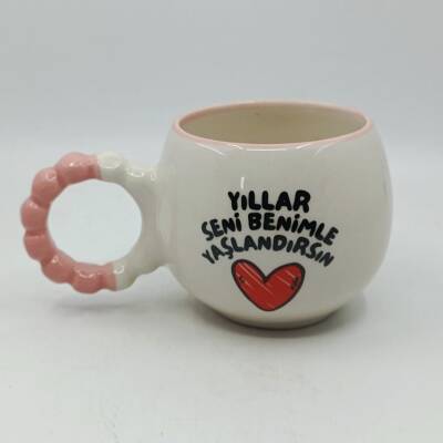 YILLAR SENİ BENİMLE YAŞLAN-PUF KUPA - PEMBE SAP PEMBE TURNET - 1