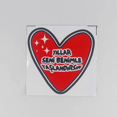 YILLAR SENİ BENİMLE YAŞLAN-STİCKER TEKLİ - TEKLİ - 1